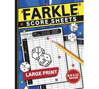 Farkle Score Sheets: Large Print Dice Game Log book | 100+ Pages | 8.5 x 11 Format with Quick Rules Guide