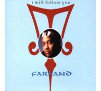 Farland - I Will Follow You