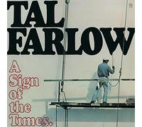 Farlow, Tal - Sign of The Times