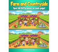 Farm and Countryside: Spot all the Differences: Answer key provided for all pages