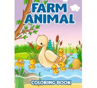 Farm Animal Coloring Book: Activity With Diversity Animal Colorbook To Drawing For Kids Childs Relaxation With 50+ High Quality Pictures