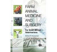 Farm Animal Medicine and Surgery: For Small Animal Veterinarians