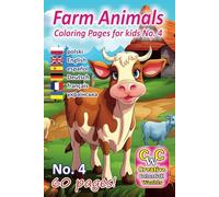 Farm Animals 60 Coloring Pages No. 4 by Creative Colorfull Worlds: Fantastic collection of 60 pages coloring book is perfect for little hands to explore and enjoy.