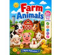 Farm Animals Activity Book for Kids Ages 4-8: 20+ Fun Farm Animal Coloring Pages, Matching Games, Spot the Difference, Counting Activities, Learning Facts and Screen-Free Fun