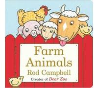 Farm Animals by Rod Campbell Rod Campbell (Auteur)