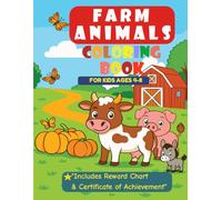 Farm Animals Coloring Book for Kids Ages 4-8: 40 pages, collect stars on every page, and receive a certificate of achievement