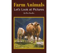 Farm Animals: Let's Look at Pictures
