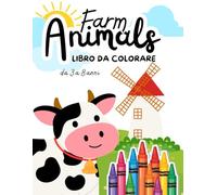 Farm Animals - Libro da Colorare da 3 a 8 anni: Disegni semplici di animali della fattoria da colorare per bambini dai 3 agli 8 anni. Mucche, cavalli, ... tanti amici. Grande formato 8,5 x 11 pollici
