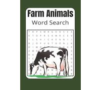 Farm Animals Word Search: Word Search puzzles with easy to read print about farm animals, farming and live stock and more | 6x9 inches, 120 pages | ... gift for vacations, Holidays and Relaxation