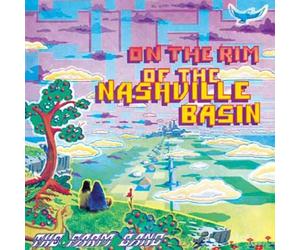 Farm Band, the - Rim of The Nashville Basin