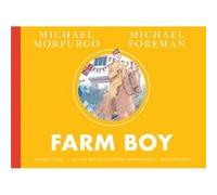 Farm Boy by Michael Morpurgo Michael Morpurgo (Auteur)