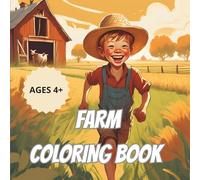 FARM COLORING BOOK: James and his family on the farm