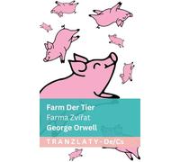 Farm der Tiere / Farma Zvířat: Tranzlaty Deutsch Čestina