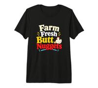 Farm Fresh Butt Nuggets Funny Farmer Farming Farming Work Humour T-Shirt Haut de Gamme