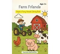 Farm Friends: Simple & Funny Animals Coloring Book