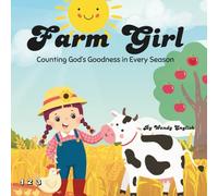 Farm Girl: Counting God's Goodness in Every Season