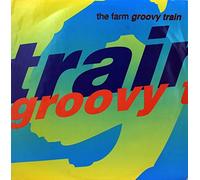 Farm - GROOVY TRAIN 12" SINGLE FRENCH PRODUCE 1990 TERRY FARLEY MIX (MILK102R) PIC SLEEVE