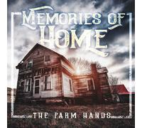 Farm Hands - Memories Of Home [Cd]