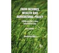 Farm Incomes, Wealth And Agricultural Policy