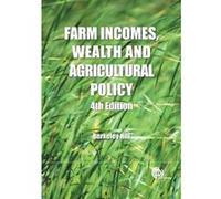 Farm Incomes, Wealth and Agricultural Policy: Filling the CAP's Core Information Gap - [Livre en VO] Berkeley Hill (Auteur)