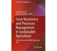 Farm Machinery And Processes Management In Sustainable Agriculture