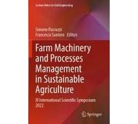 Farm Machinery And Processes Management In Sustainable Agriculture
