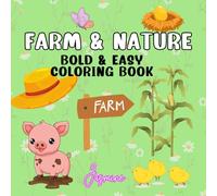Farm & Nature Bold and Easy Mini Coloring Book for Travel (6" x 6"): Bold and Easy Mini Coloring Book for Travel (6" x 6")