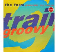 Farm, The - Farm, The - Groovy Train - Produce Records