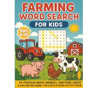 Farm Word Search Book for Kids | Ages 6-10 Activity Fun: 50+ Fun Games About Animals, Crops & Tractors | A Great Gift for Holidays, Travel & Quiet Time!