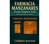 FARMACIA MANZANARES: Donde empieza todo