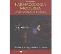 Farmacologia Moderna Com Aplicações Clínicas Charles R Craig (Auteur)