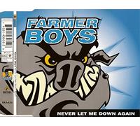 Farmer Boys - Never Let Me Down Again
