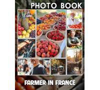 Farmer In France Photo Book