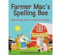 Farmer Mac's Spelling Bee: Where Every Word is a Seed of Friendship