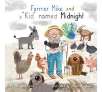 Farmer Mike and a "Kid" named Midnight