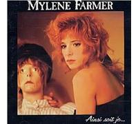 Farmer, Mylène - Ainsi soit je