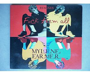 Farmer, Mylene - Fuck Them All - Remixes