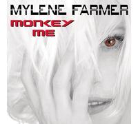 FARMER, MYLENE - MONKEY ME