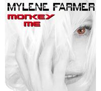 Farmer, Mylene - Monkey Me