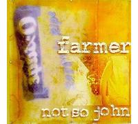 Farmer Not So John - Farmer Not So John [Import]
