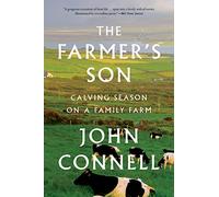 Farmer's Son: Calving Season on a Family Farm