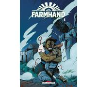 Farmhand T04 - Rob Guillory - Delcourt - cartonné - Comics