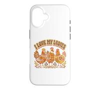 Farming I Love My Ladies Funny Chicken Lovers Coque pour iPhone 16
