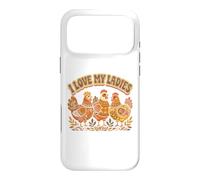 Farming I Love My Ladies Funny Chicken Lovers Coque pour iPhone 17 Pro Max
