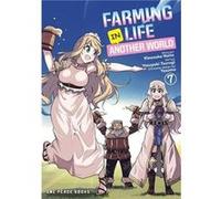 Farming Life in Another World Volume 6 by Kinosuke Naito Kinosuke Naito (Auteur)