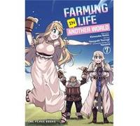 Farming Life in Another World Volume 7 by Kinosuke Naito Kinosuke Naito (Auteur)