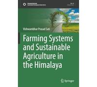 Farming Systems and Sustainable Agriculture in the Himalaya