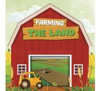 Farming the Land