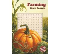 Farming Word Search: Comfort Print Puzzles Inspired by Farm and Garden Life | Relaxing Brain Games for Teens, Adults and Seniors | Gift for Farmers and Gardening Lovers
