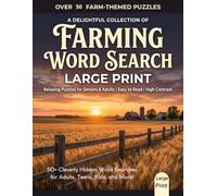Farming Word Search Puzzle Book for Adults: Large Print Farm-Themed Word Search Puzzles for Adults and Seniors | Fun Brain Games Featuring Tractors, Crops, Animals, Tools, and Agricultural Terms